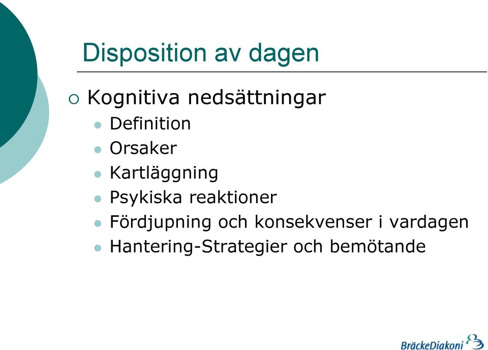 Kartläggning Psykiska reaktioner