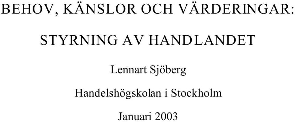 HANDLANDET Lennart Sjöberg