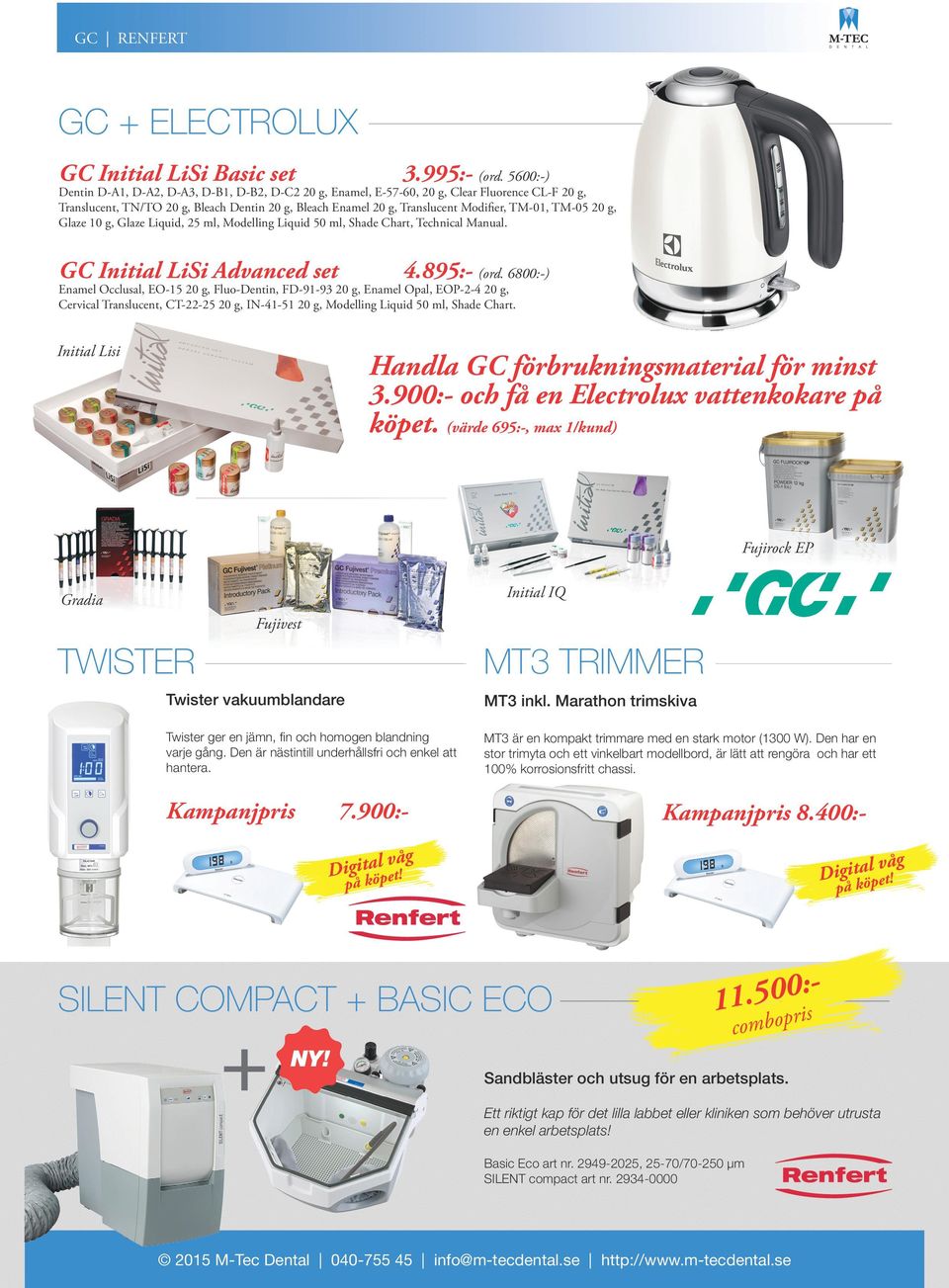 TM-05 20 g, Glaze 10 g, Glaze Liquid, 25 ml, Modelling Liquid 50 ml, Shade Chart, Technical Manual.