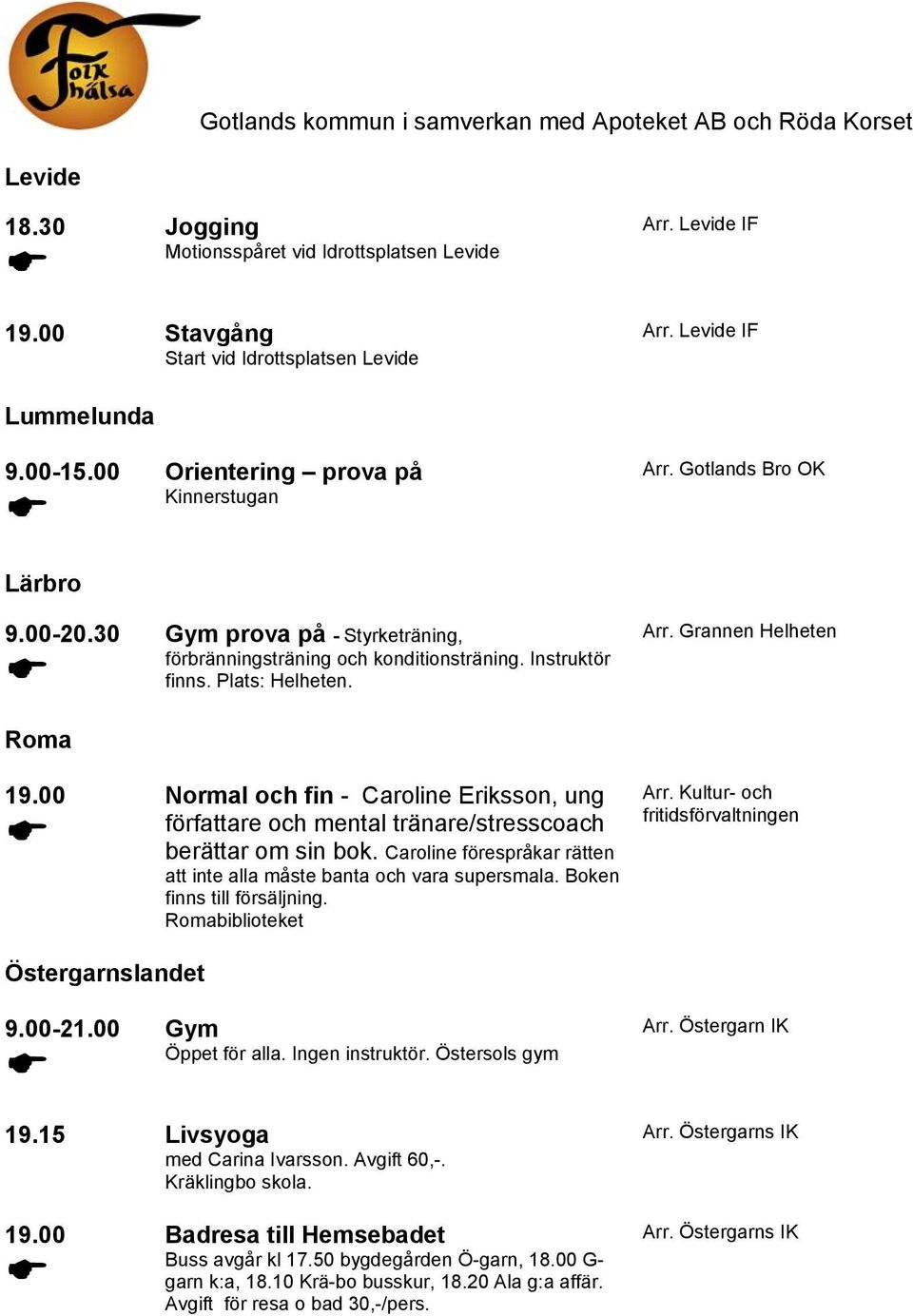 Normal och fin - Caroline Eriksson, ung författare och mental tränare/stresscoach berättar om sin bok. Caroline förespråkar rätten att inte alla måste banta och vara supersmala.