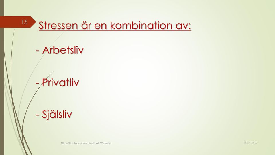 av: - Arbetsliv