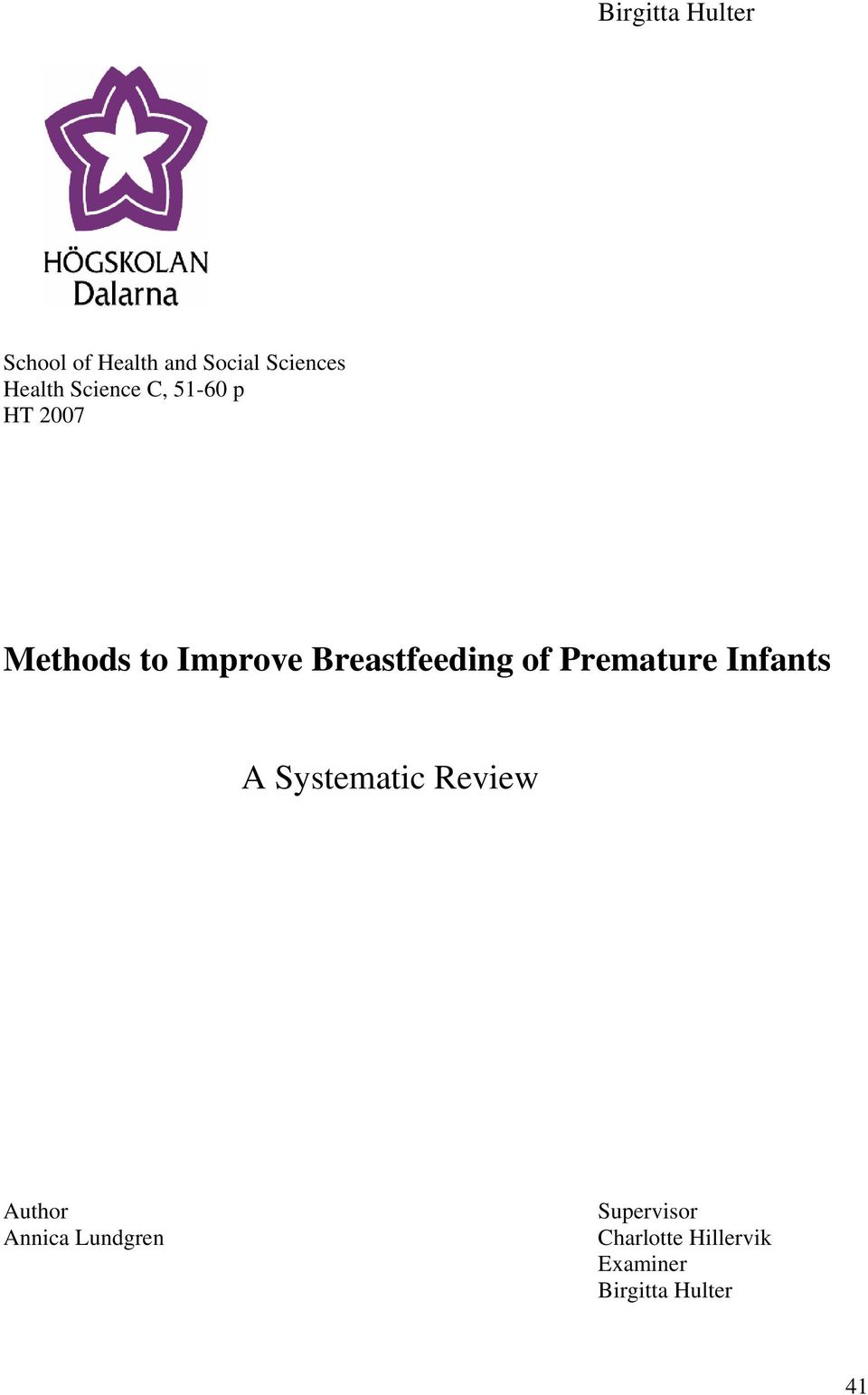 of Premature Infants A Systematic Review Author Annica