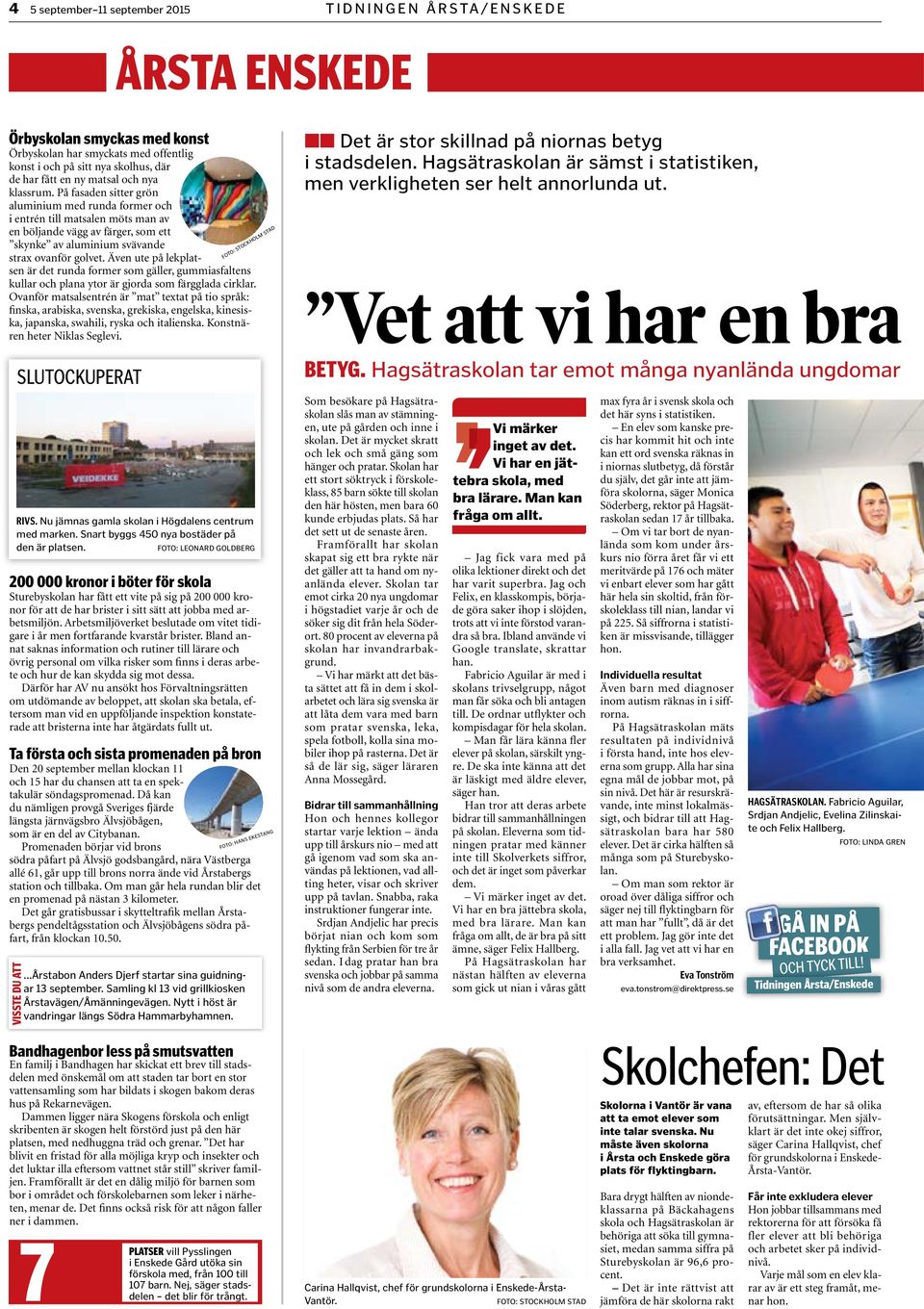 Detta r Mohameds jobbadress p Naus keri AB i Vantr, Bandhagen. Trffa kvinnor som r singlar i Bandhagen! Stallarholmsvgen 2 ligger i Vantr. Mohamed Chebbi Ali, Stallarholmsvgen 2, Bandhagen | hitta