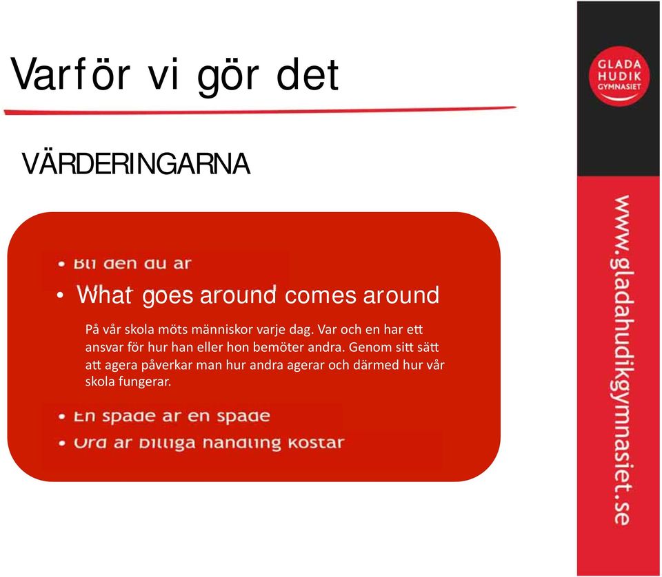 VÄRDERINGARNA