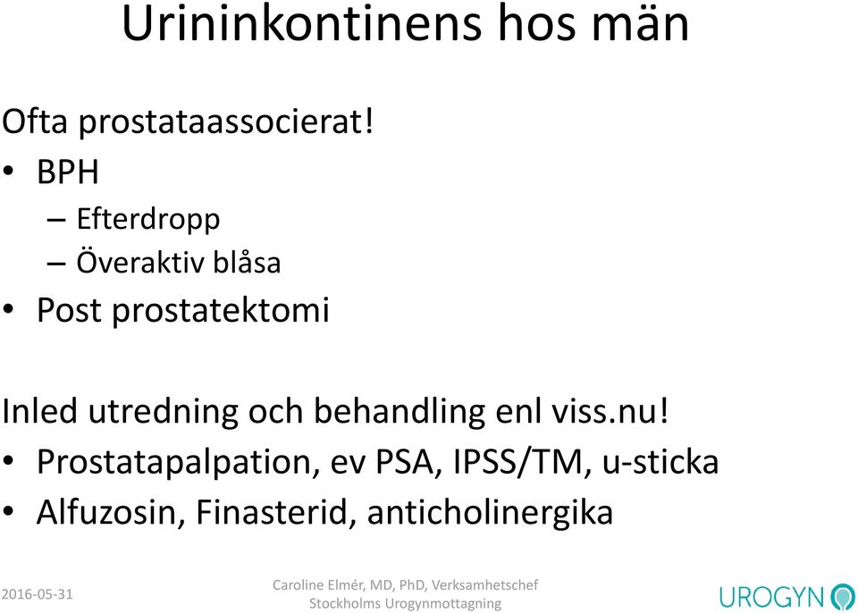 utredning och behandling enl viss.nu!