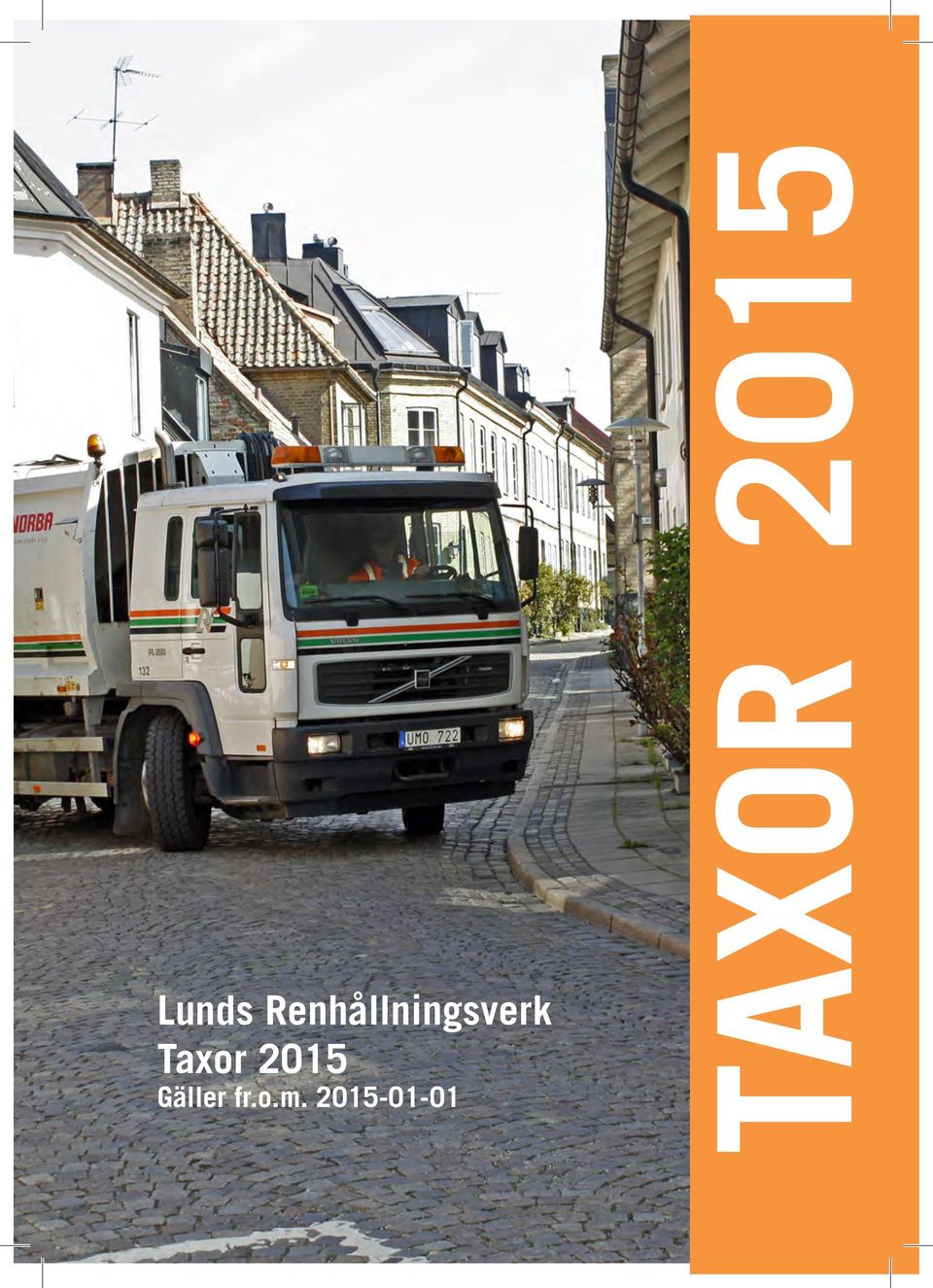 Taxor 2015 Gäller