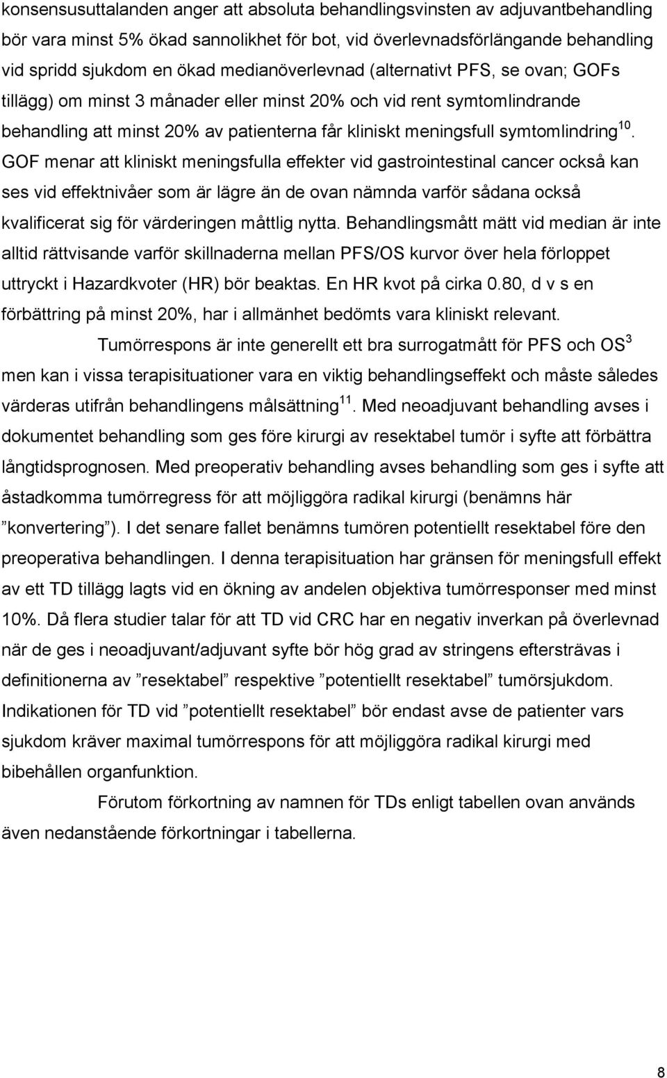 symtomlindring 10.
