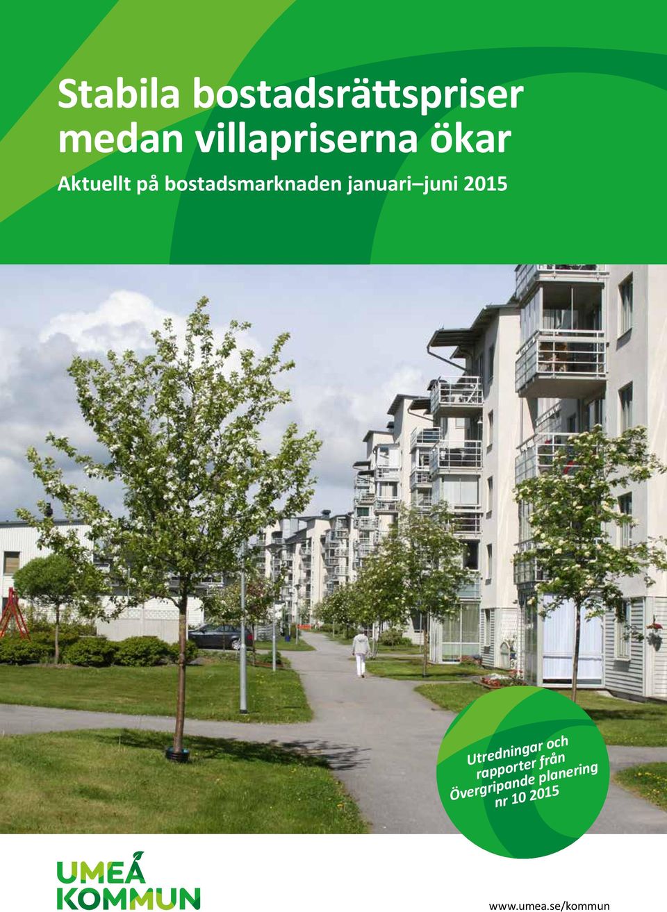 bostadsmarknaden januari juni 2015