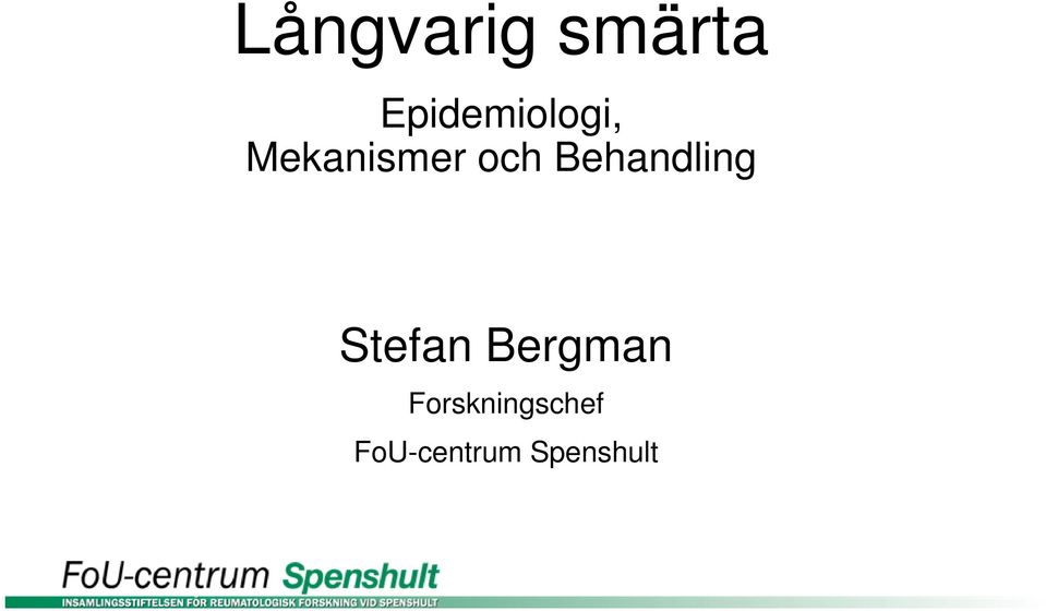 och Behandling Stefan