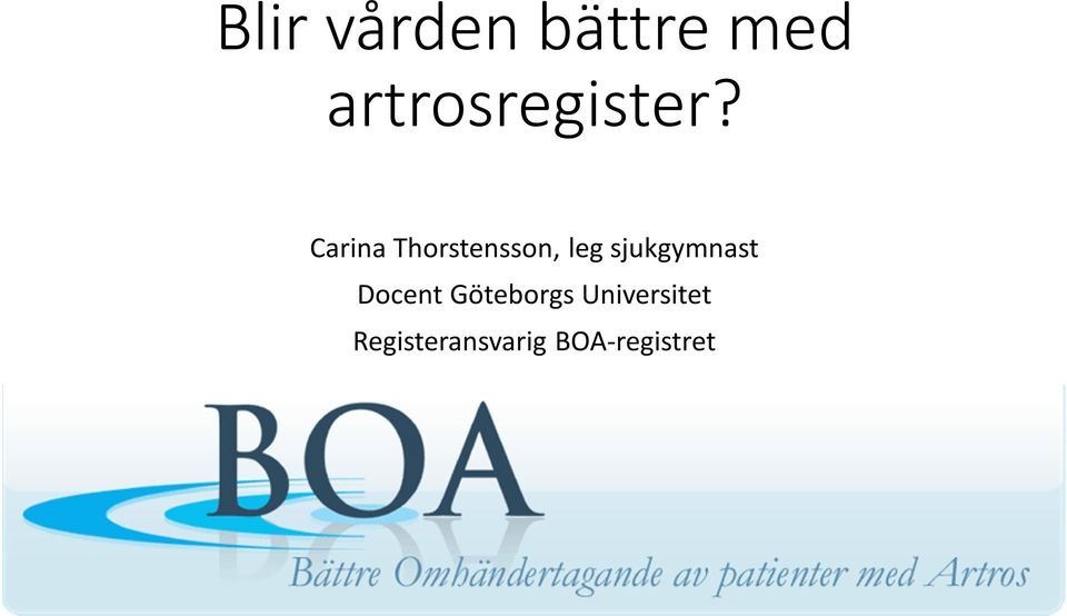 Göteborgs Universitet Registeransvarig