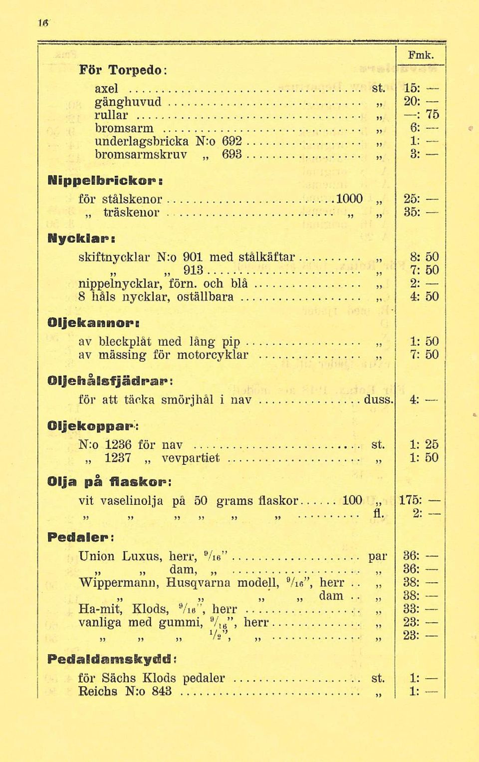 och blå 8 håls nycklar, oställbara 8: 50 7: 50 2: 4: 50 Oljekannort av bleckplåt med lång pip av mässing för motorcyklar Oljehålsfjädrar: för att täcka smörj hål i nav duss.