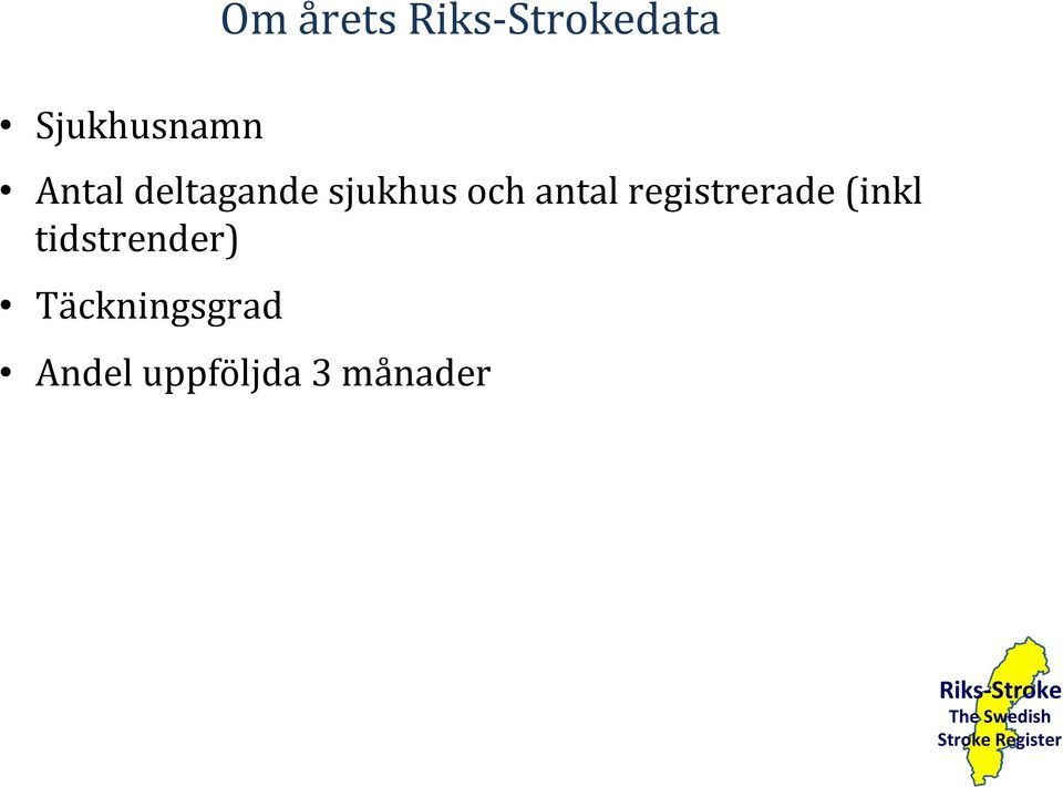 registrerade (inkl tidstrender)