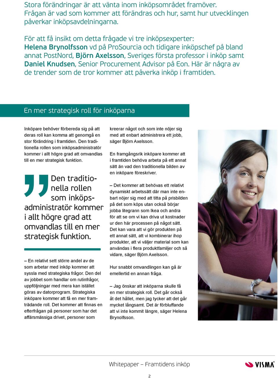 Daniel Knudsen, Senior Procurement Advisor på Eon. Här är några av de trender som de tror kommer att påverka inköp i framtiden.