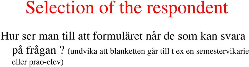 på frågan?