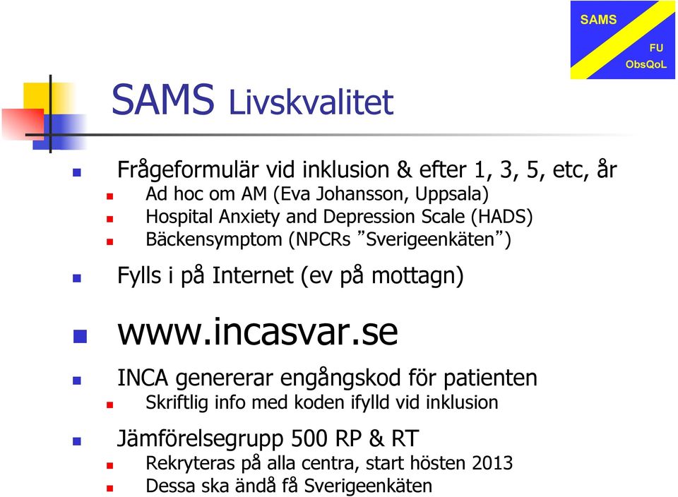 på mottagn) www.incasvar.