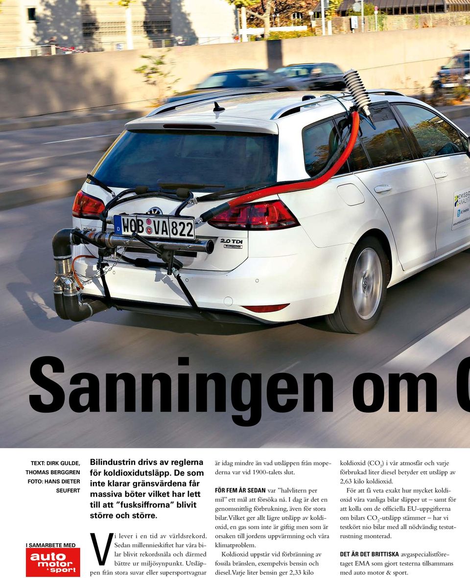 Sedan millennieskiftet har våra bilar blivit rekordsnåla och därmed bättre ur miljösynpunkt.