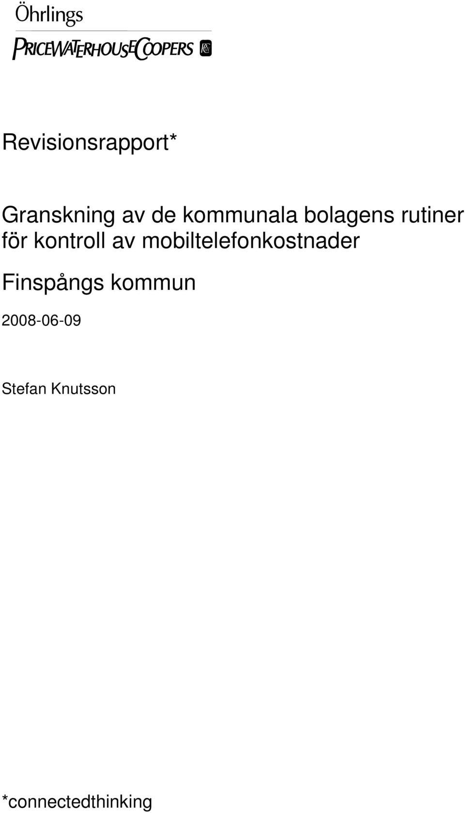 av mobiltelefonkostnader Finspångs