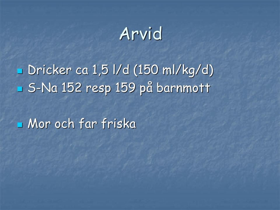 S-Na 152 resp 159 på