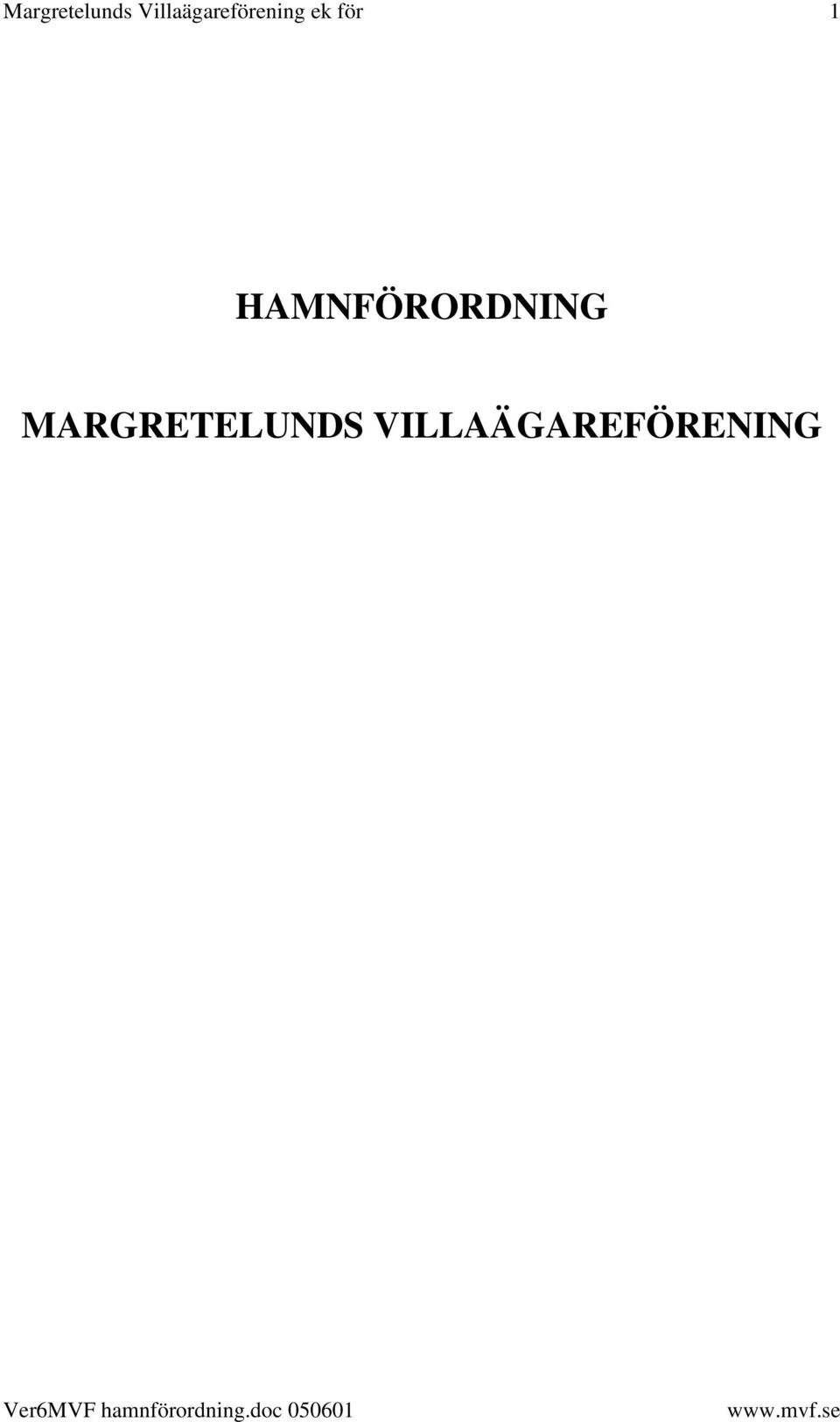 för 1 HAMNFÖRORDNING