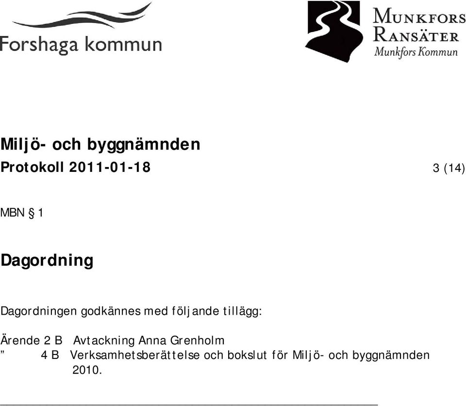 Ärende 2 B Avtackning Anna Grenholm 4 B
