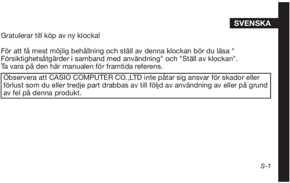 samband med användning" och "Ställ av klockan". Ta vara på den här manualen för framtida referens.