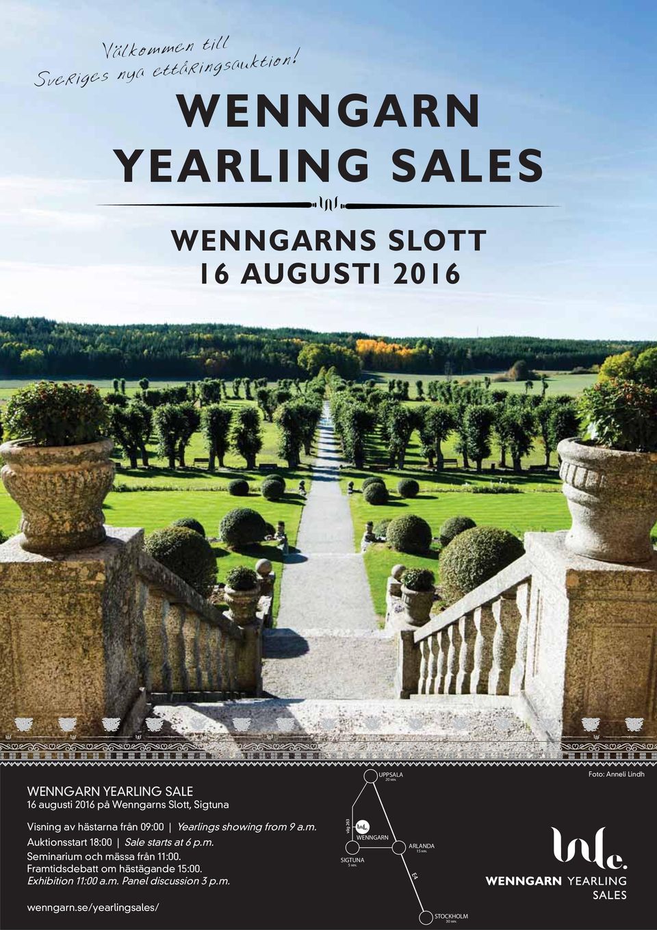 UPPSALA 20 MIN. Foto: Anneli Lindh Visning av hästarna från 09:00 Yearlings showing from 