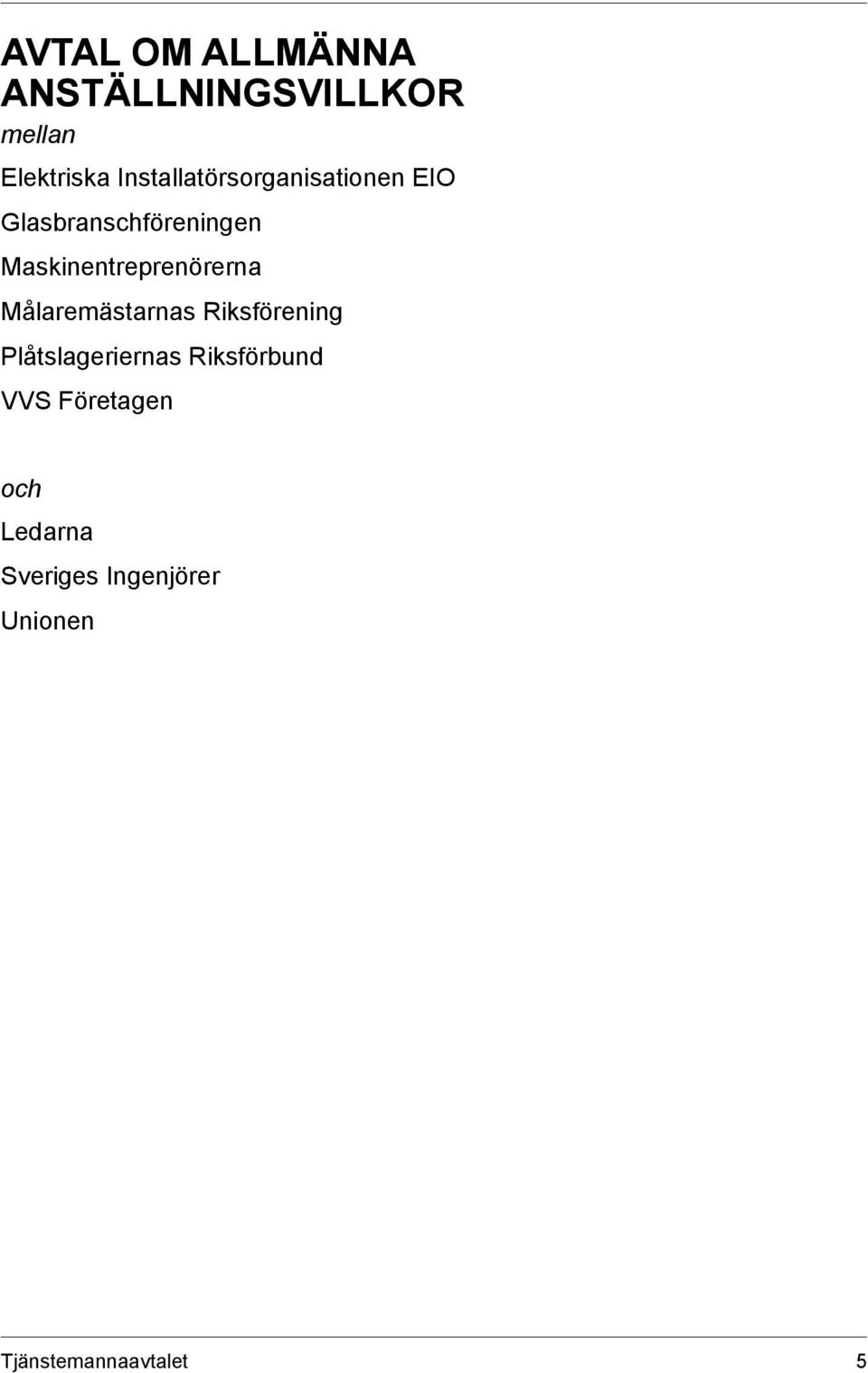 Maskinentreprenörerna Målaremästarnas Riksförening