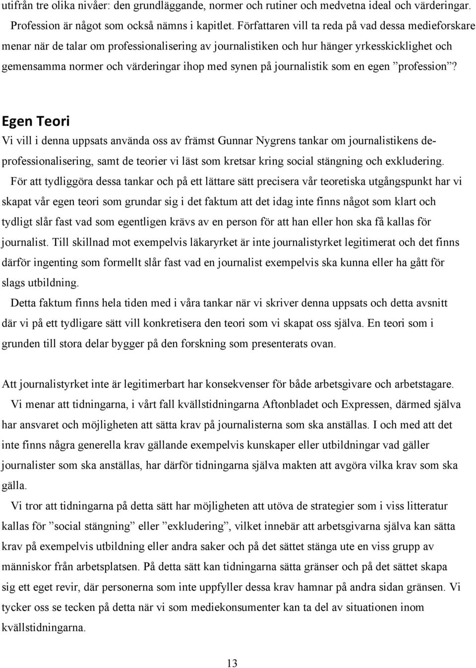 journalistik som en egen profession?