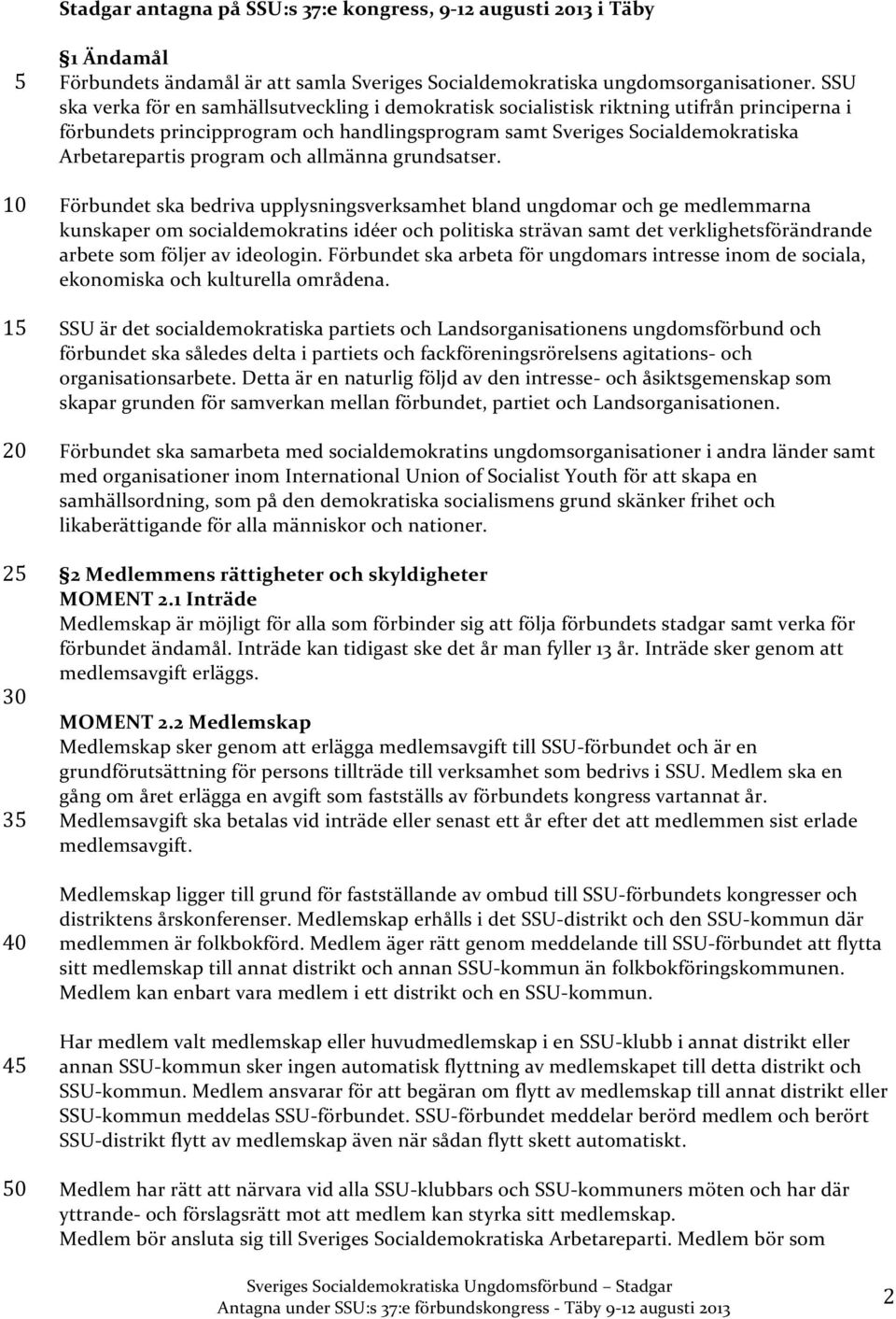 program och allmänna grundsatser.