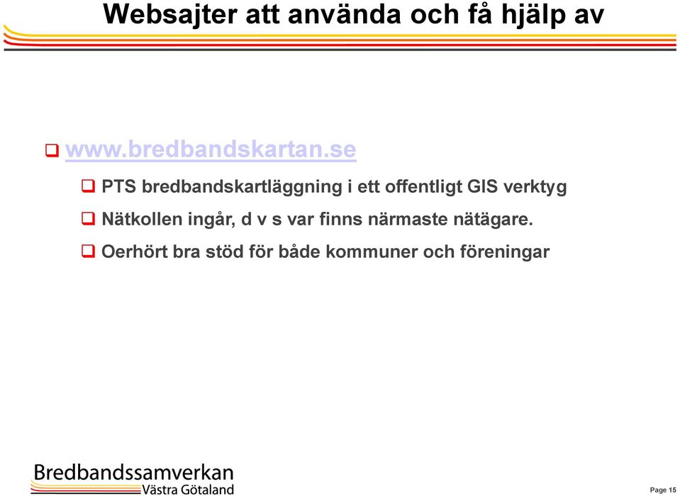 se PTS bredbandskartläggning i ett offentligt GIS