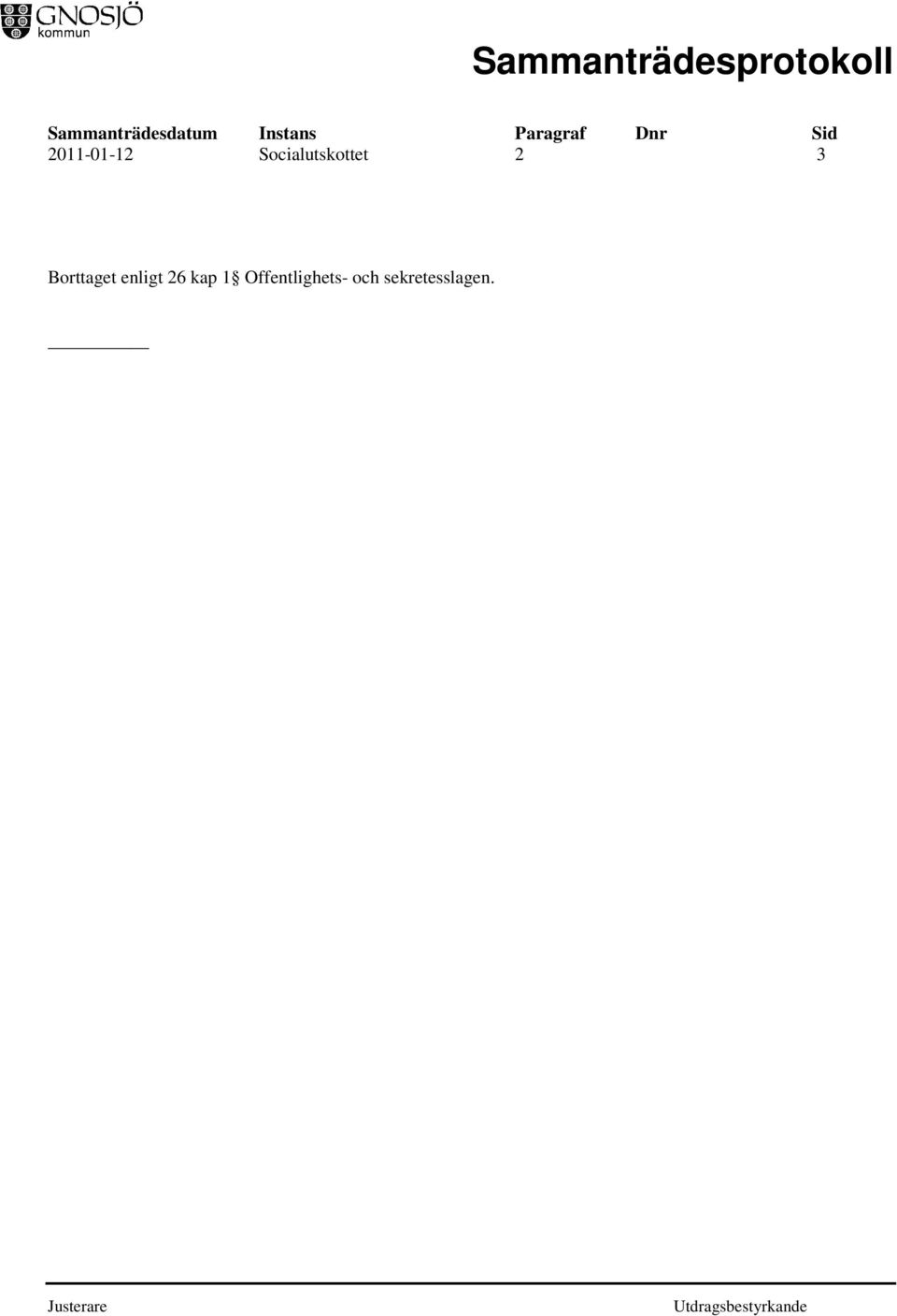 Borttaget enligt 26