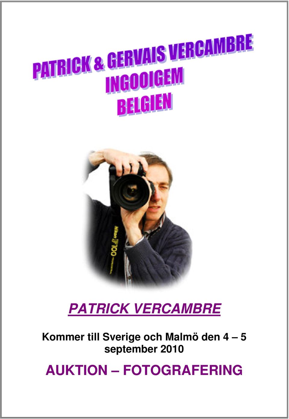 och Malmö den 4 5