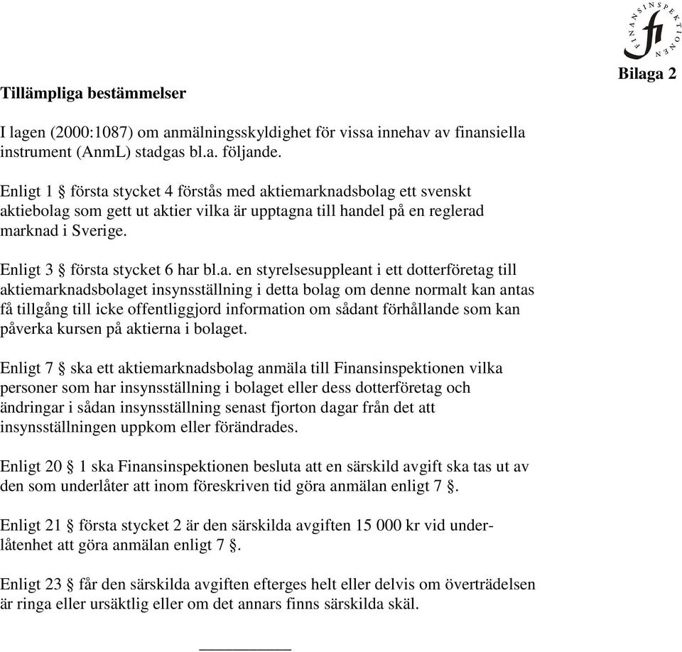 stycket 4 förstås med ak