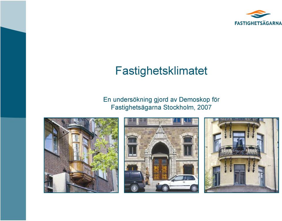 gjord av Demoskop