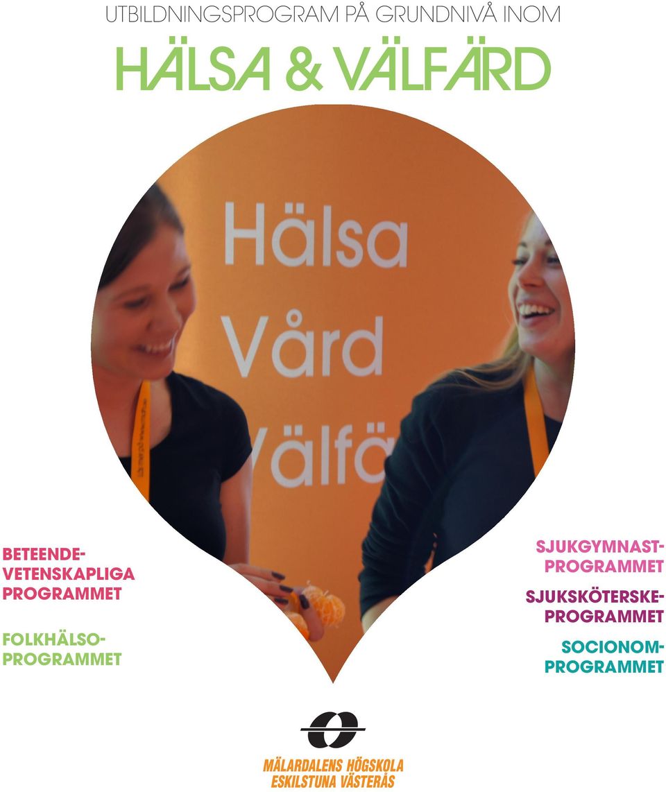 FOLKHÄLSO- PROGRAMMET SJUKGYMNAST-