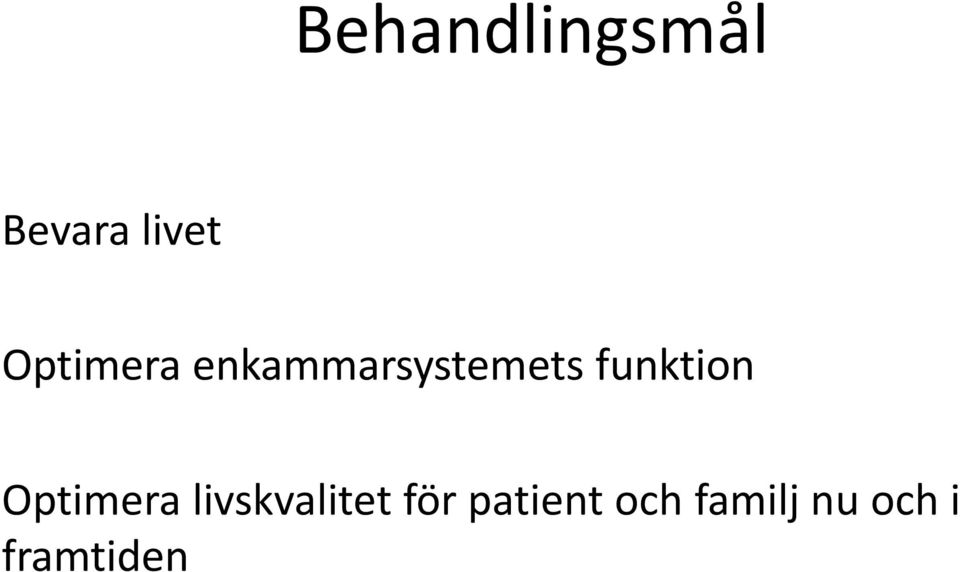 funktion Optimera livskvalitet