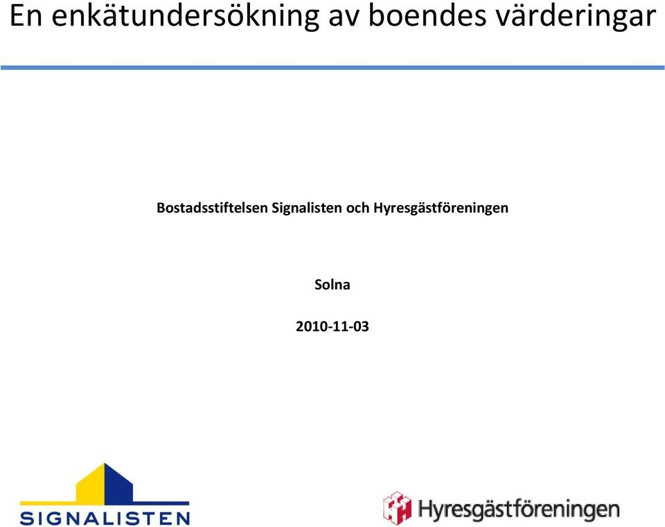 Bostadsstiftelsen
