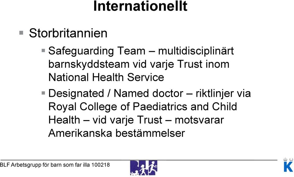 Health Service Designated / Named doctor riktlinjer via Royal