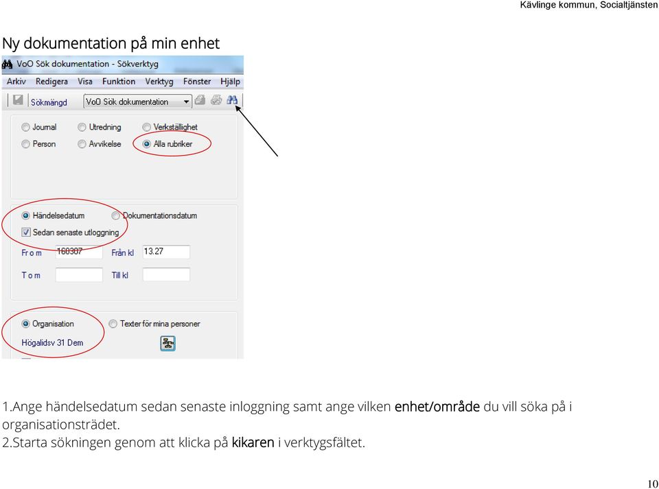 ange vilken enhet/område du vill söka på i