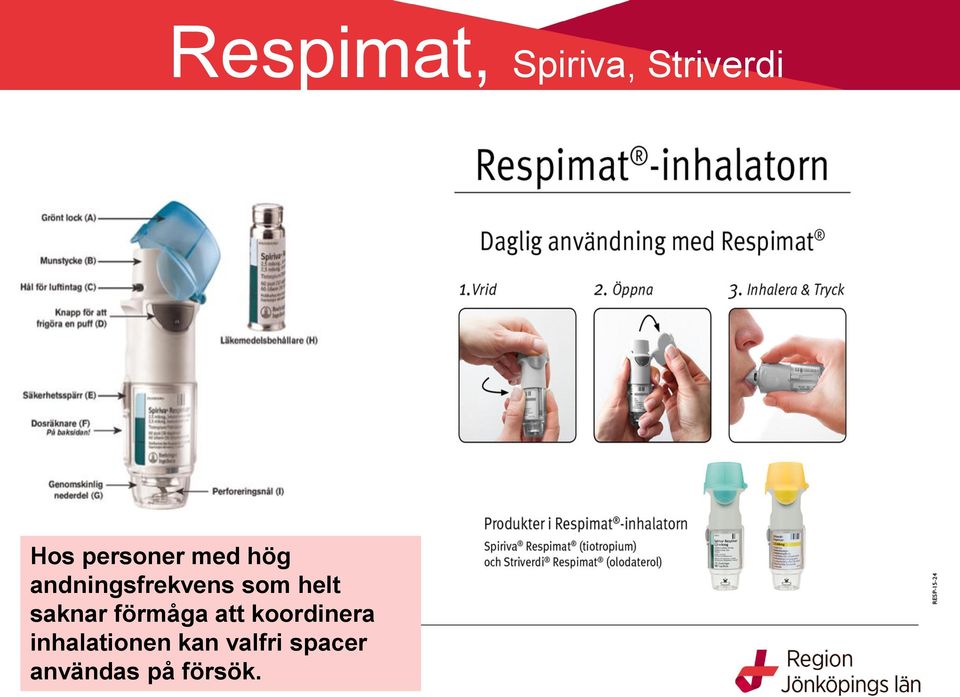 helt saknar förmåga att koordinera