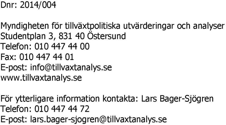 info@tillvaxtanalys.
