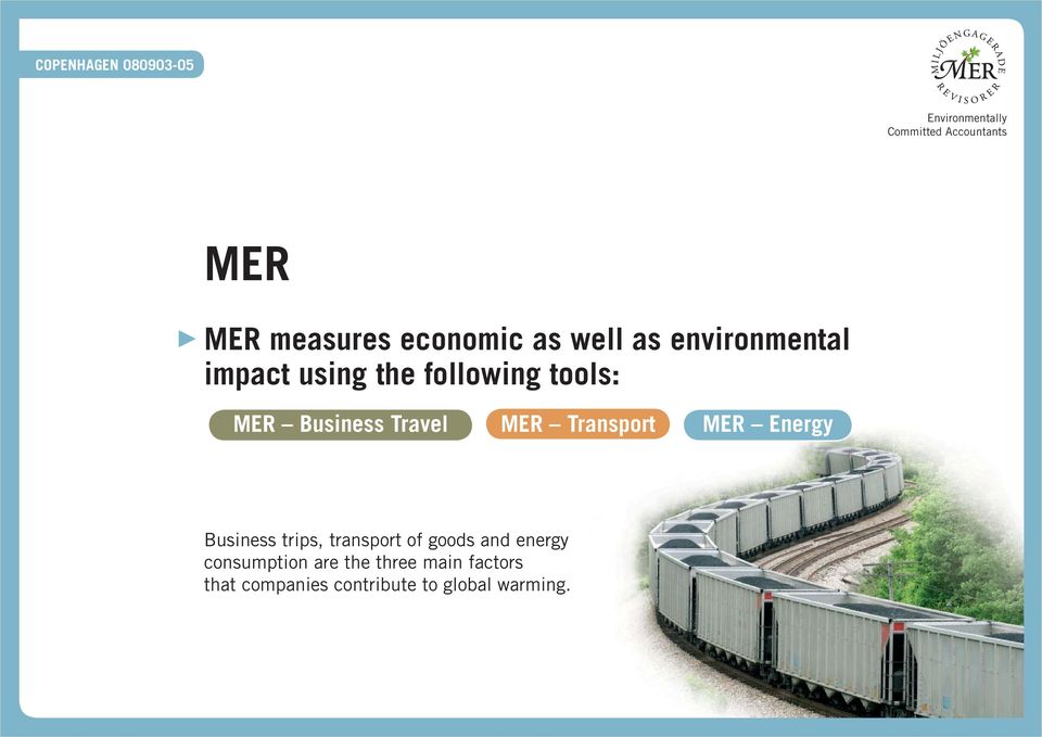 Energy Business trips, transport of goods and energy consumption