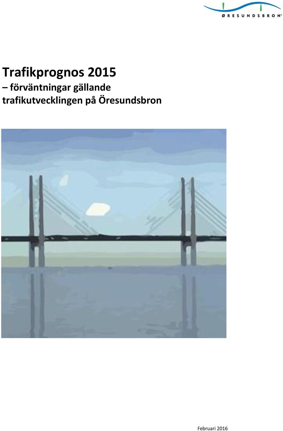 trafikutvecklingen på
