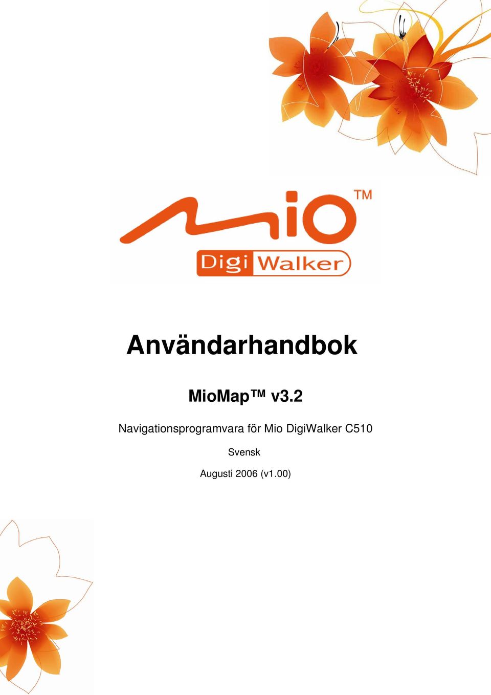 för Mio DigiWalker C510
