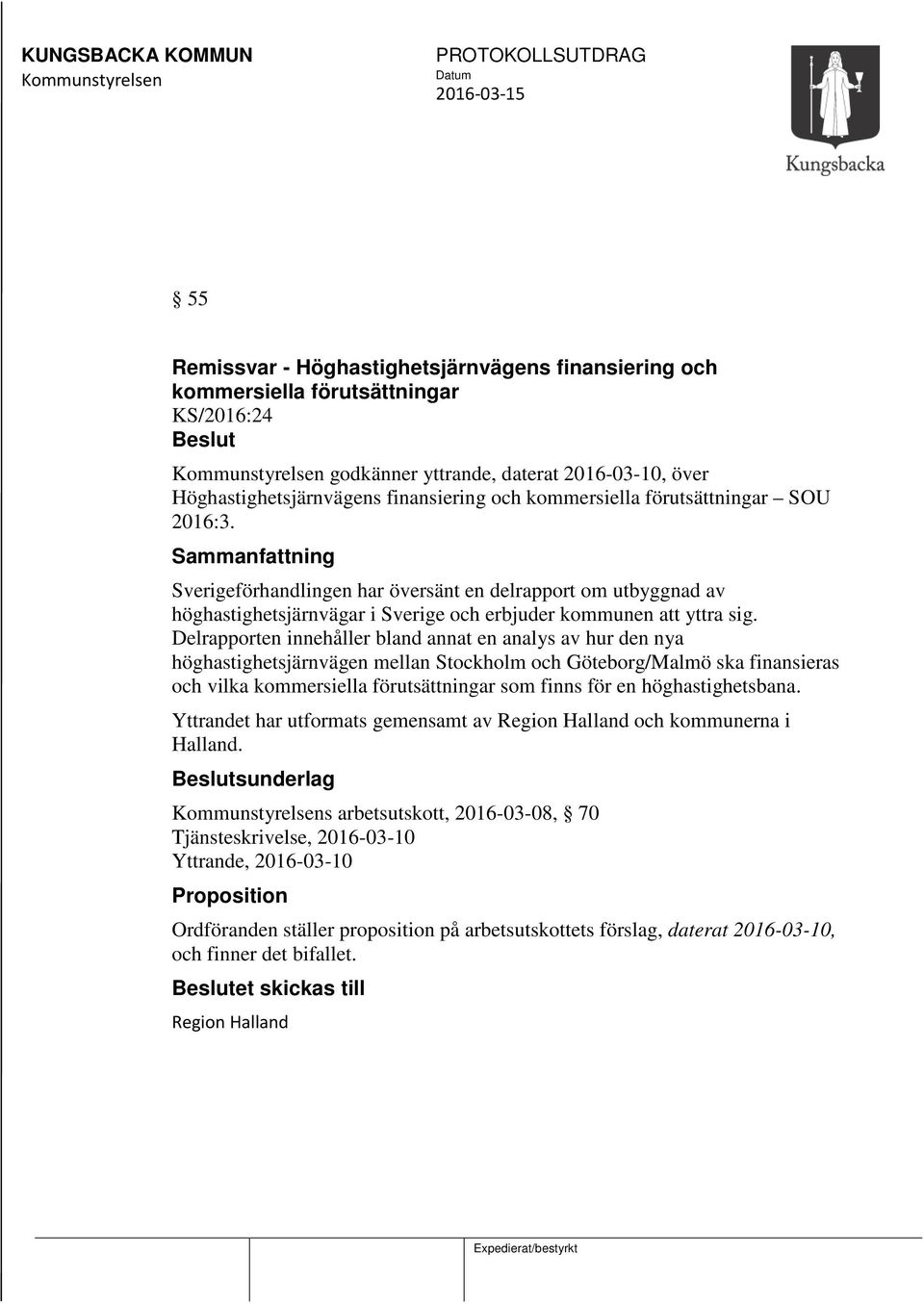 Sammanfattning Sverigeförhandlingen har översänt en delrapport om utbyggnad av höghastighetsjärnvägar i Sverige och erbjuder kommunen att yttra sig.