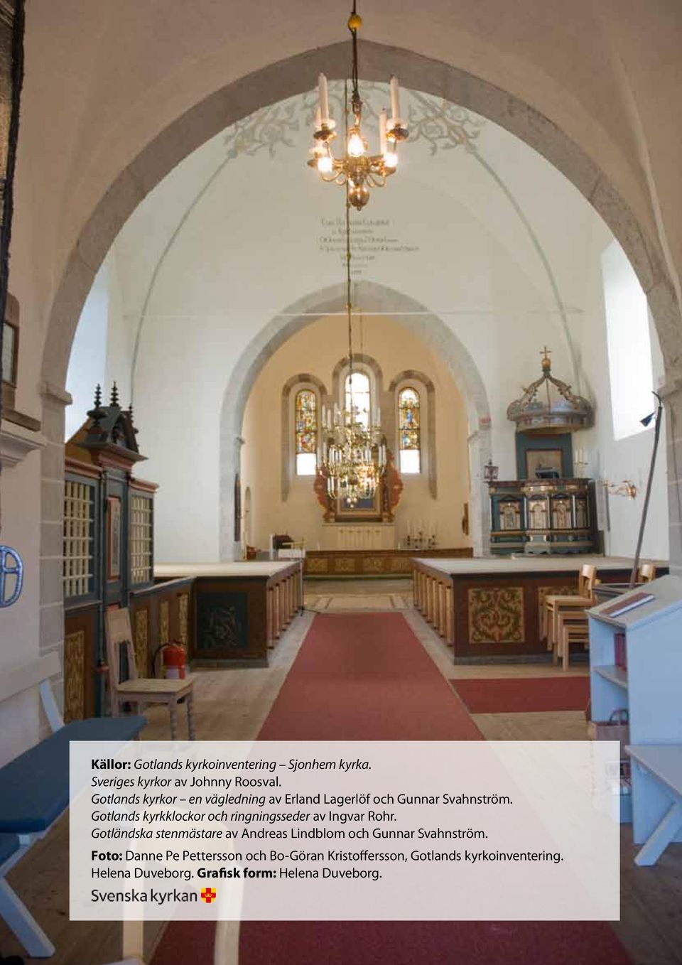 Gotlands kyrkklockor och ringningsseder av Ingvar Rohr.