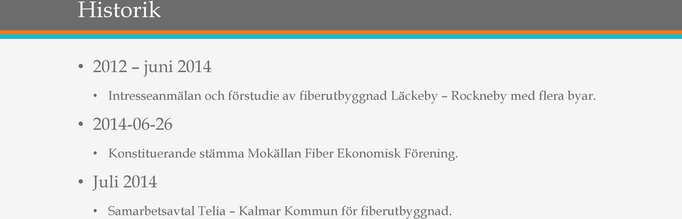 2014-06-26 Konstituerande stämma Mokällan Fiber Ekonomisk