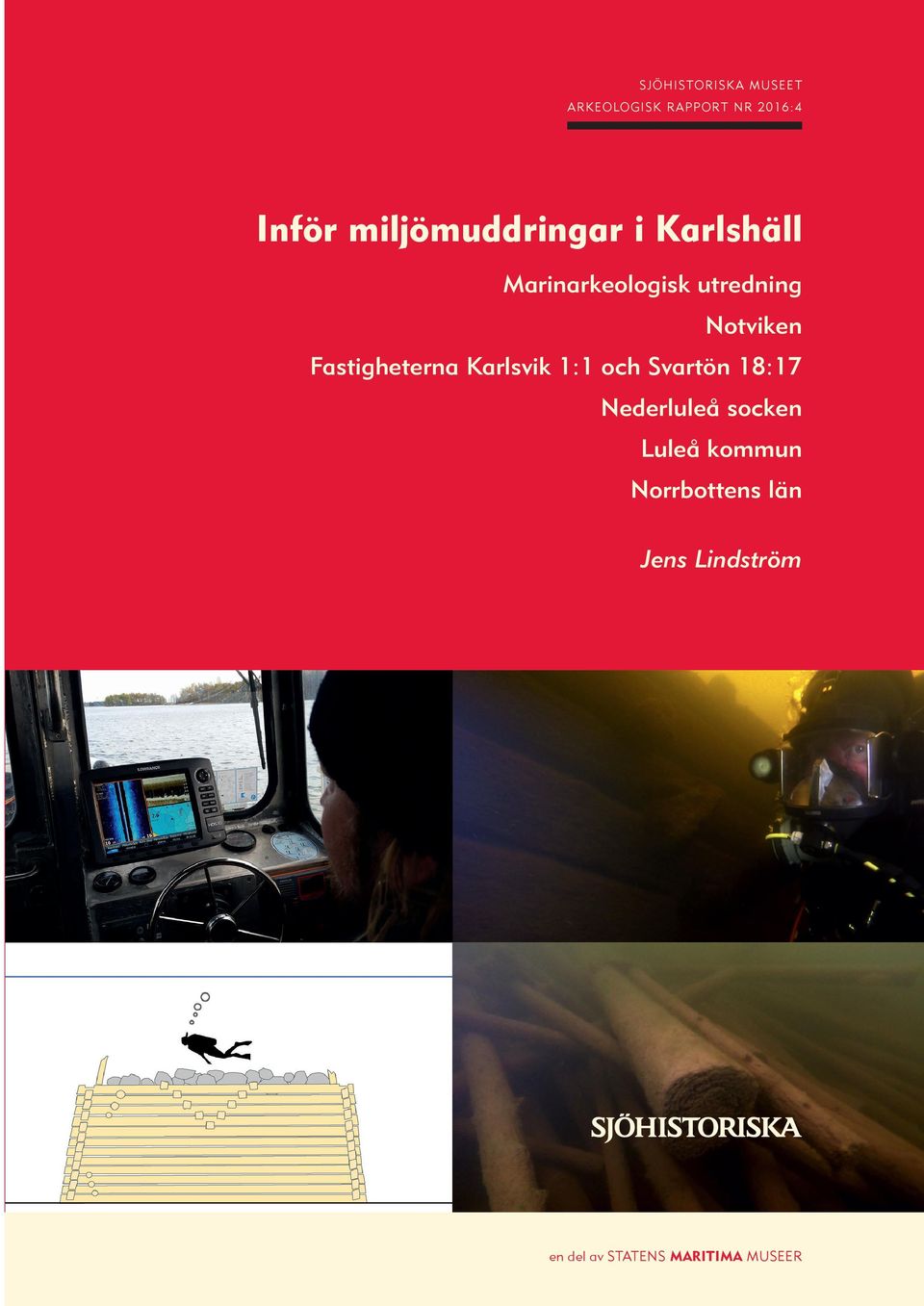 Fastigheterna Karlsvik 1:1 och Svartön 18:17 Nederluleå socken