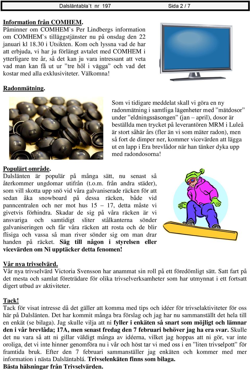 exklusiviteter. Välkomn