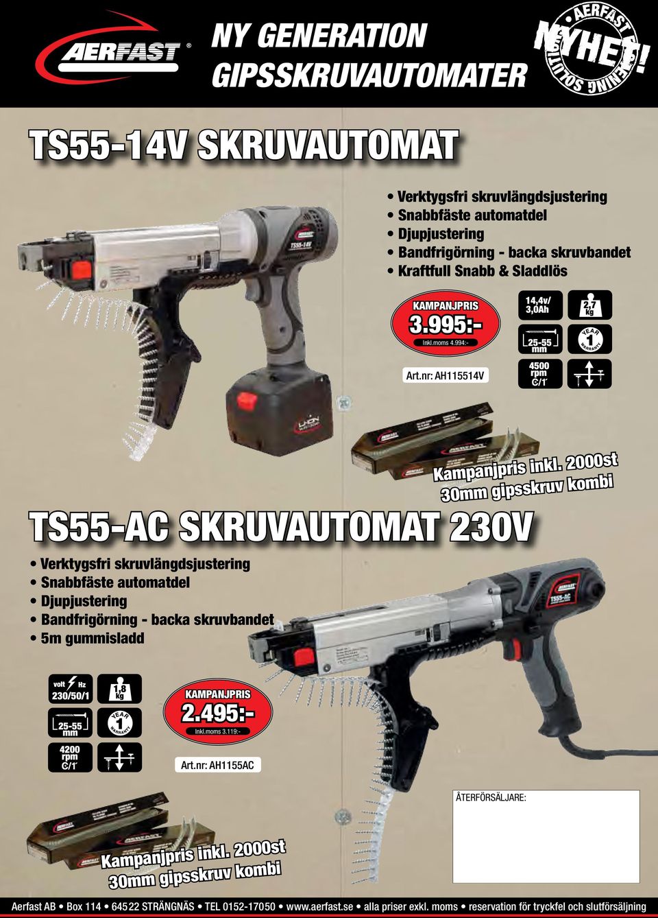 nr: AH115514V TS55-AC SKRUVAUTOMAT 230V Verktygsfri skruvlängdsjustering Snabbfäste automatdel Djupjustering Bandfrigörning - backa skruvbandet 5m